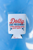 Dolly for President Coozie