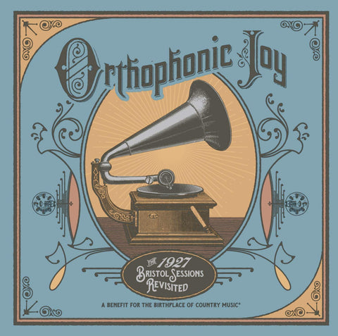 Orthophonic Joy -  the 1927 Bristol Sessions Revisited