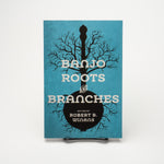 Banjo Roots & Branches