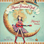 Moon Bound Girl: Melody’s Music